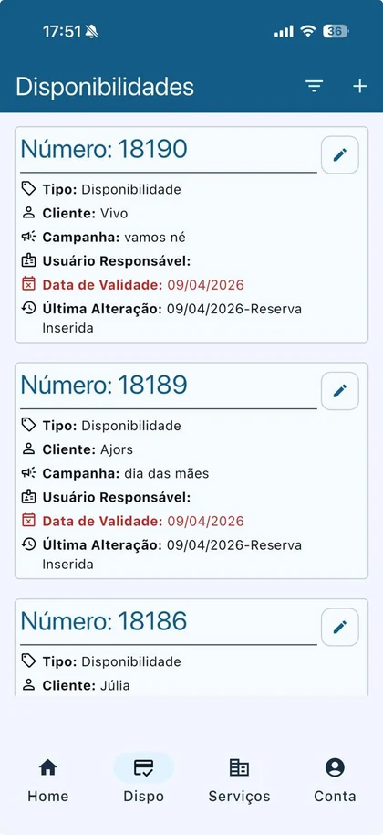 Lista de disponibilidades no app, com número, tipo, cliente, campanha, data de validade e última alteração de cada registro
